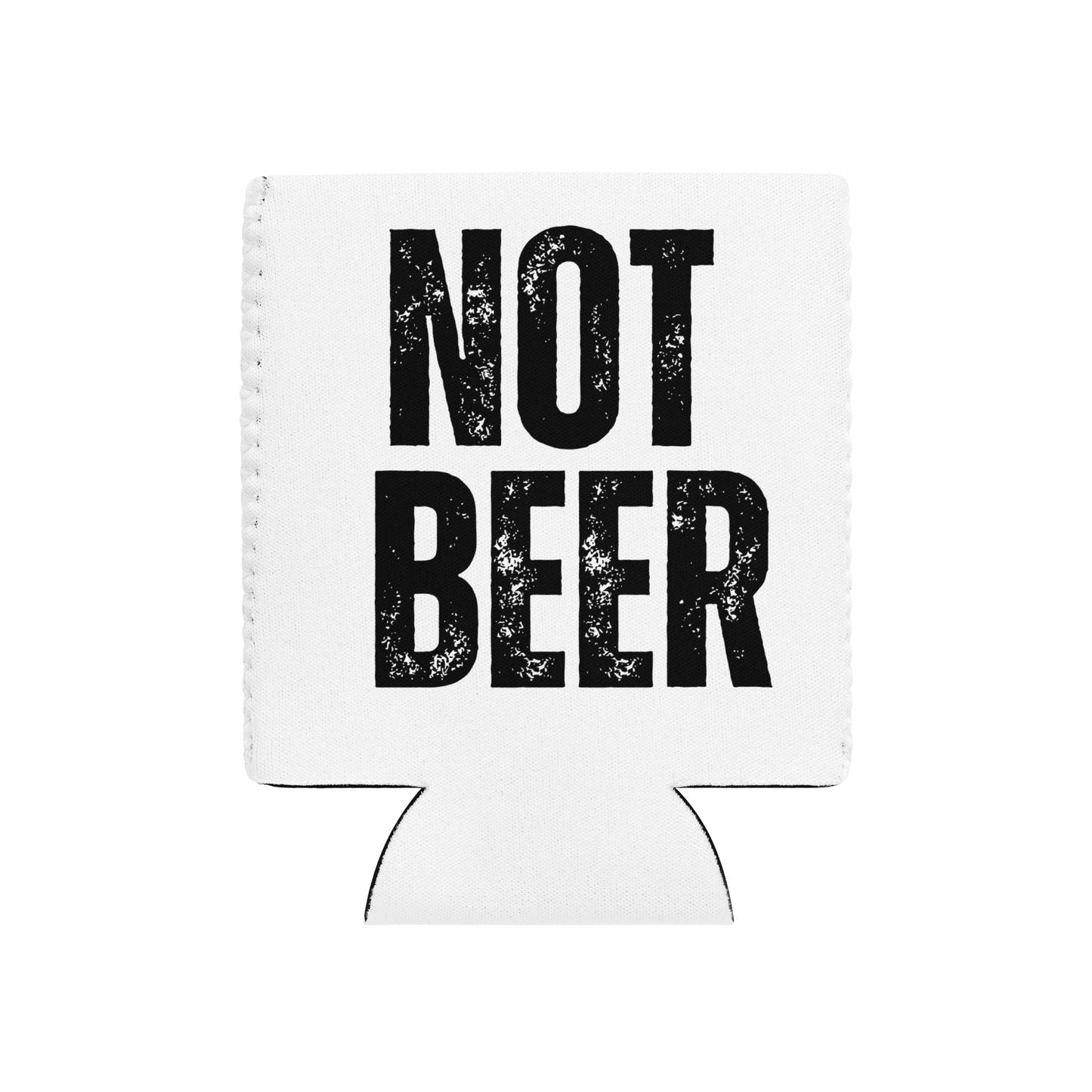 Not Beer Can Coozie