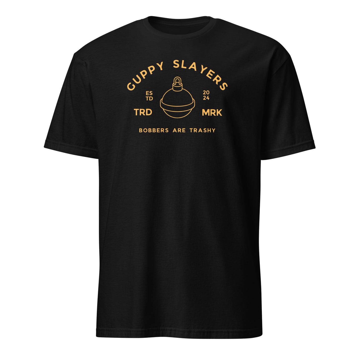 Bobbers Are Trashy Short-Sleeve Unisex T-Shirt